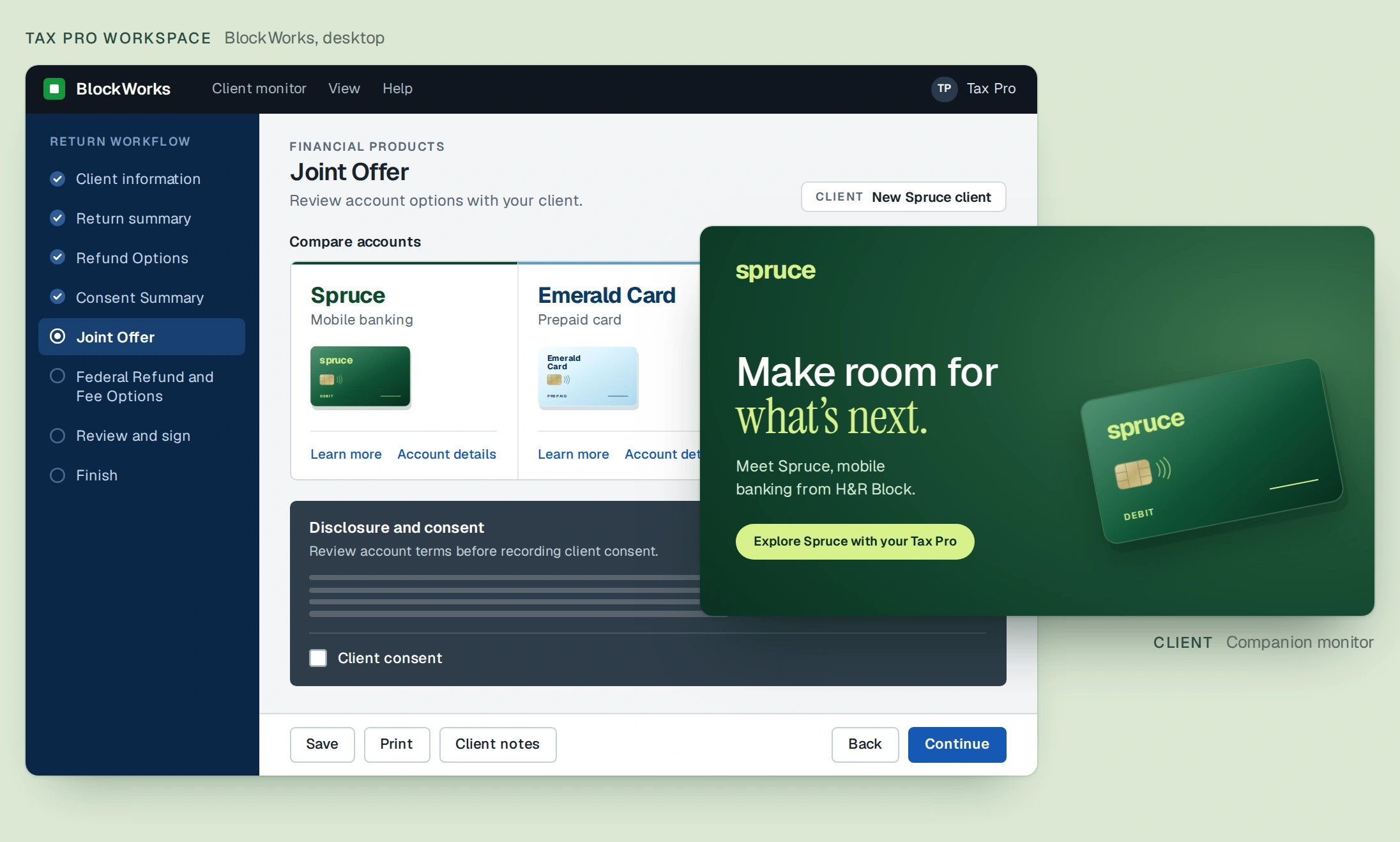 Navy Tax Pro workspace with account comparison, refund methods and consent; green Spruce client companion screen.
